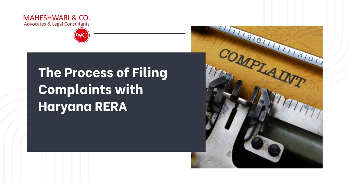 The Process of Filing Complaints with Haryana RERA