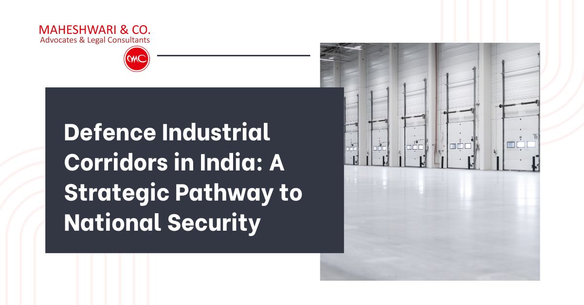 Defence Industrial Corridors in India