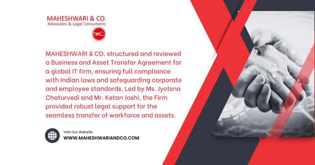MAHESHWARI & CO. Advises a Global Information Technology (IT) Company in Business Agreements