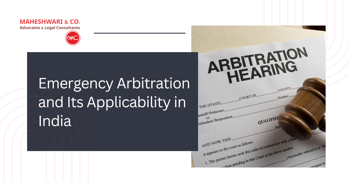 Emergency Arbitration in India