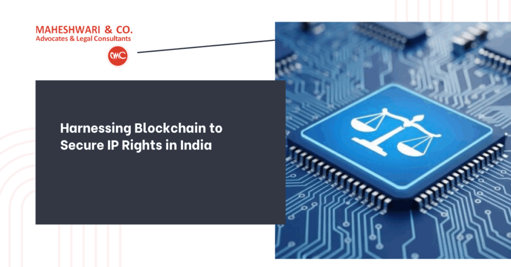 Blockchain & IP Rights in India