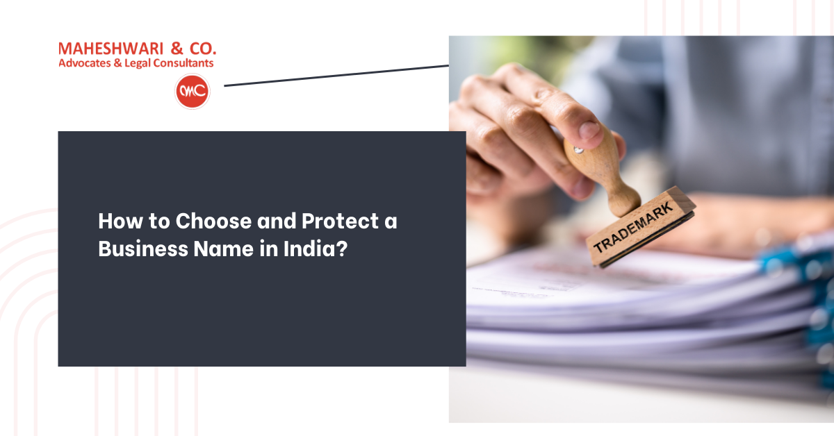 Choose and Protect a Business Name in India