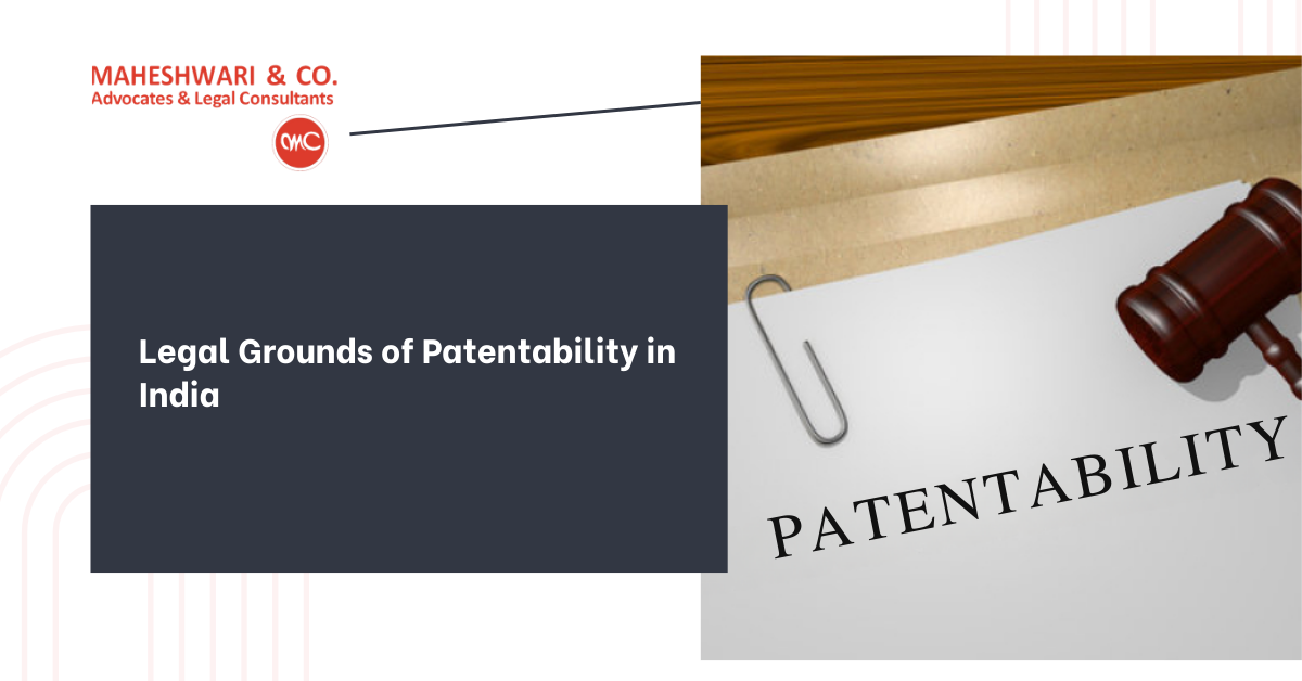 Patentability Criteria in India