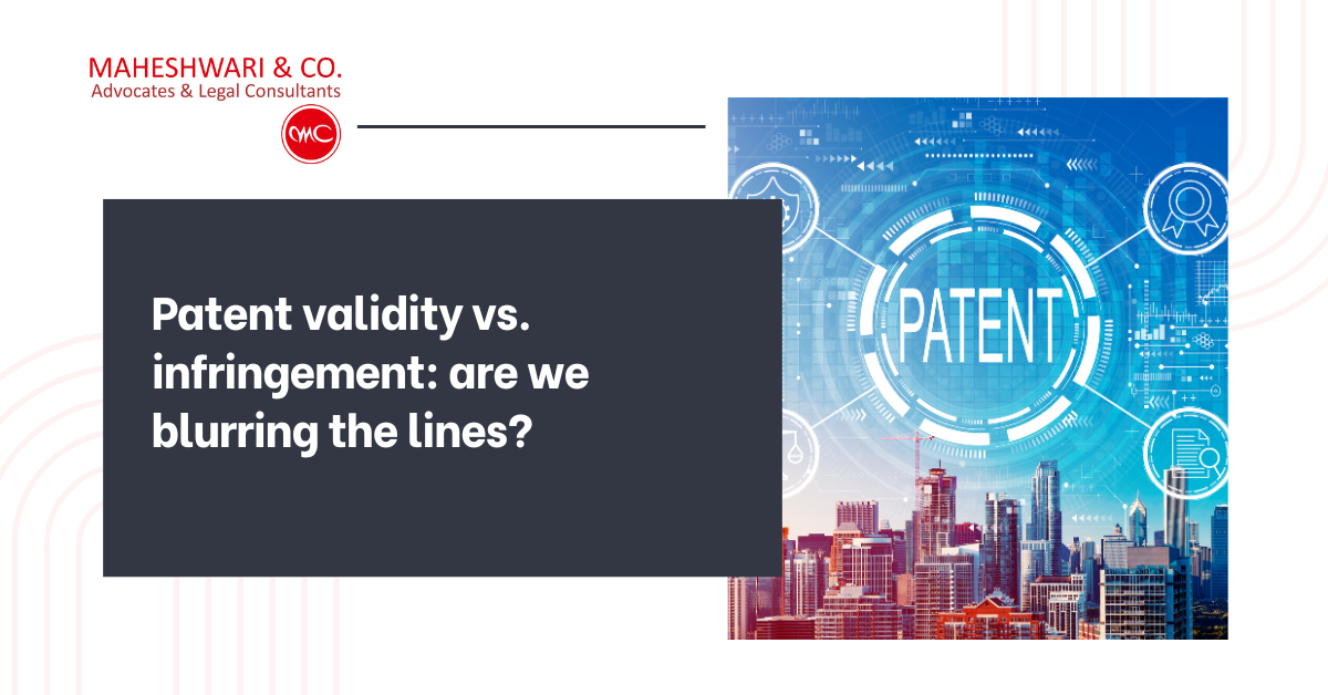 Patent Validity vs Infringement