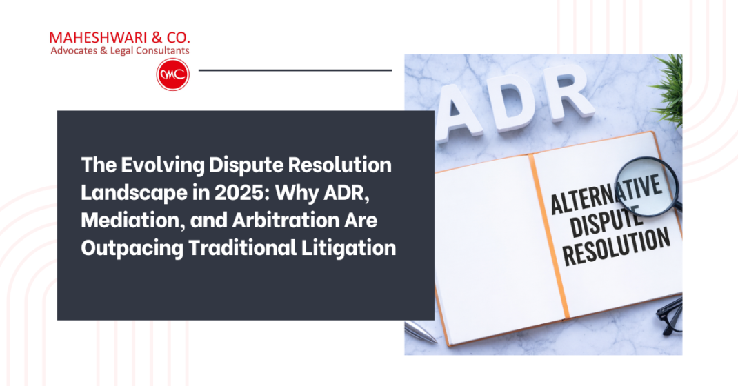 Traditional Litigation Alternative Dispute Resolution in India