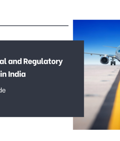 India’s Aviation Industry is ready for Take-Off. Is Your Business Legally Cleared for Departure?
