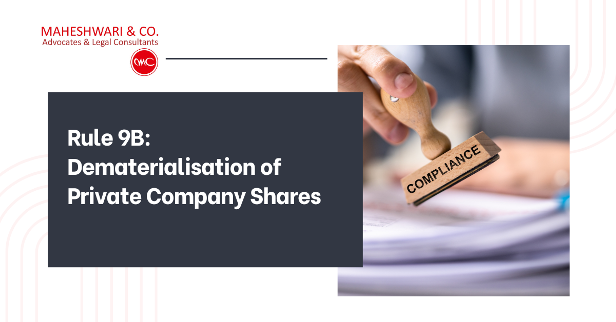 Rule 9B dematerialisation private company shares PAS-6 filing timeline compliance
